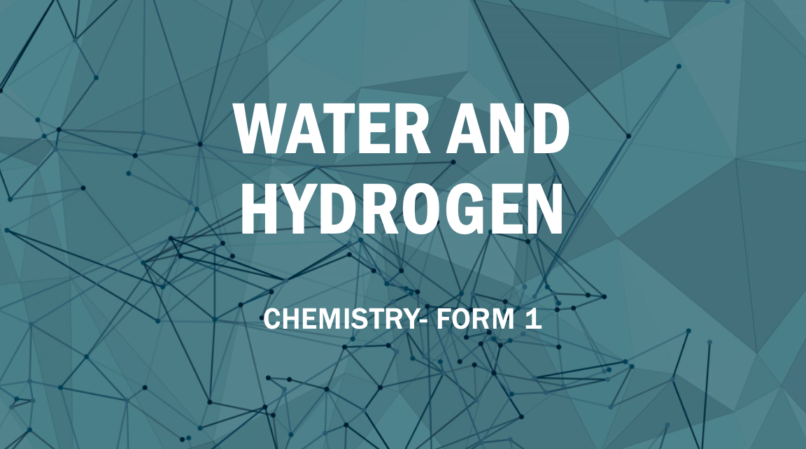 WATER AND HYDROGEN
